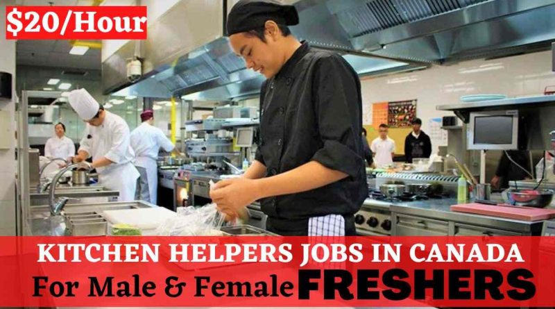 Kitchen Helper Jobs In Canada