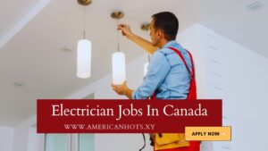 Electrician Jobs In Canada